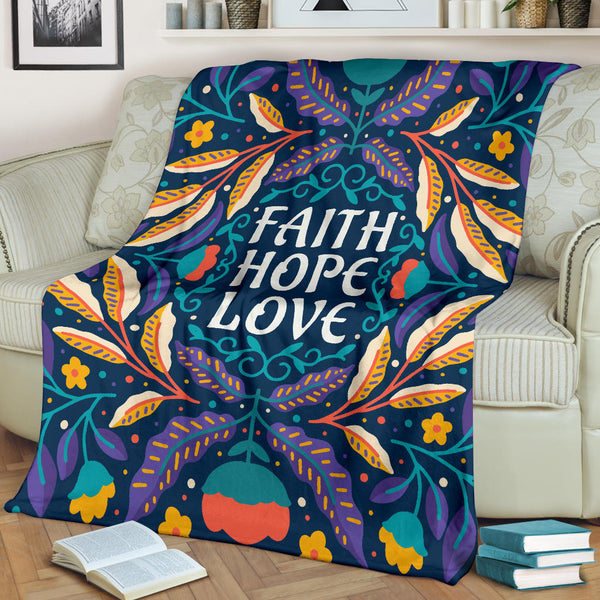 Faith Hope Love Floral Background Premium Blanket